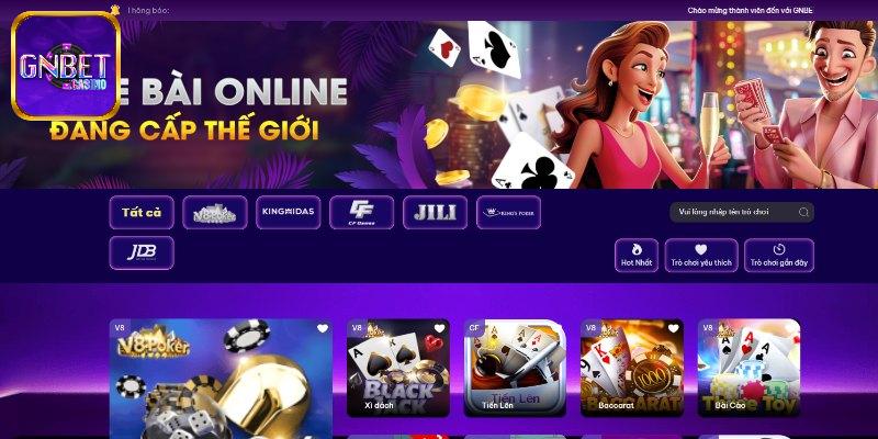 Đôi nét về sảnh game bài GNBET