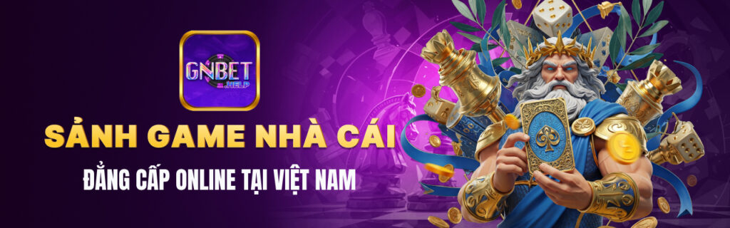 Gnbet - Link vào nhà cái uy tín Gnbet trang chủ chính thức