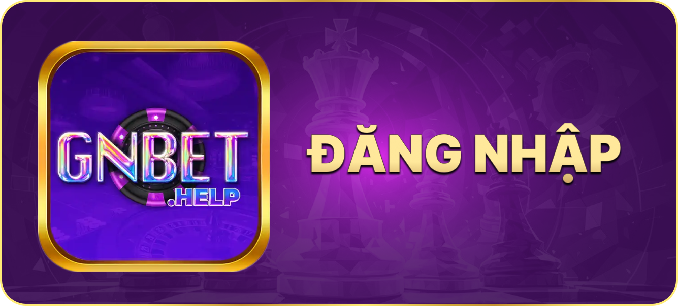 Hướng dẫn đăng nhập Gnbet