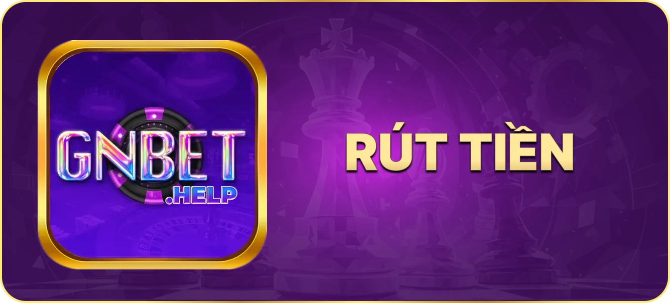 Hướng dẫn rút tiền